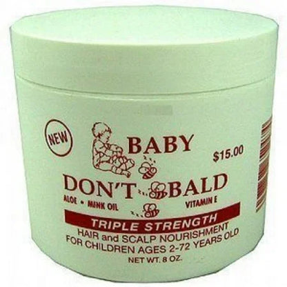 BABY DONT BE BALD  TRIPLE STRENGHT8OZ