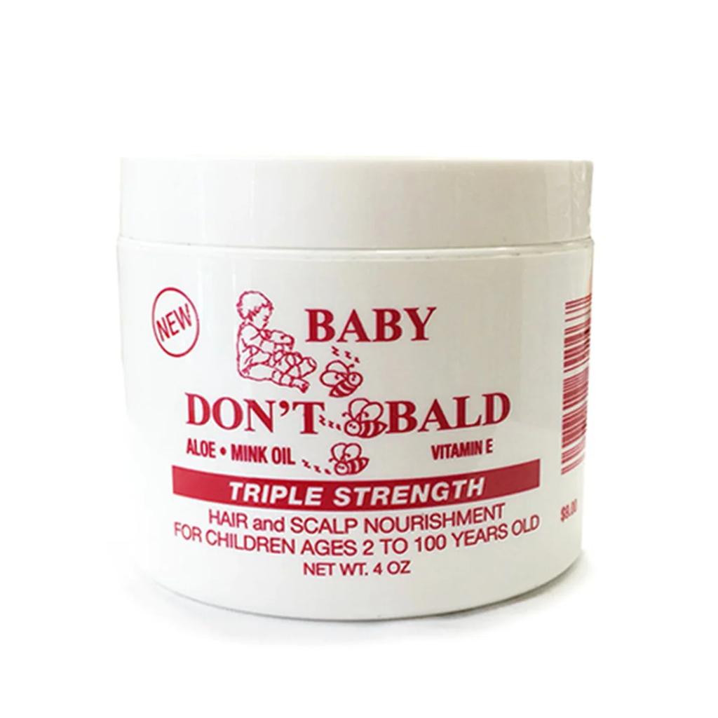 BABY DONT BE BALD  TRIPLE STRENGHT8OZ